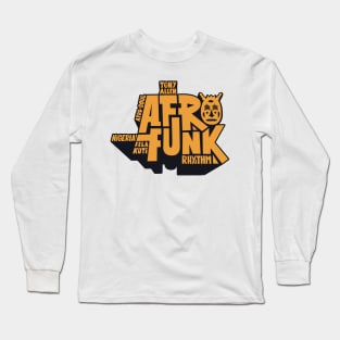 Afro Funk Music Long Sleeve T-Shirt